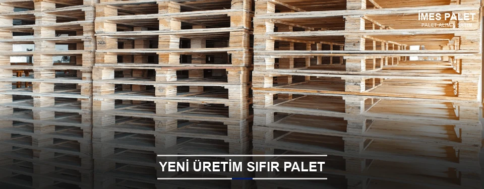 İmes Uygun Fiyatlı Sıfır Palet